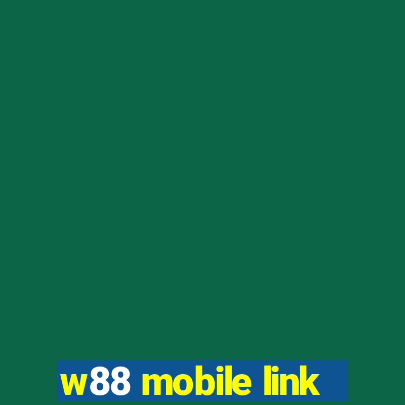 w88 mobile link