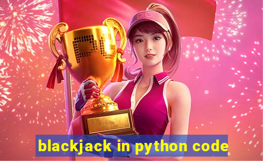 blackjack in python code