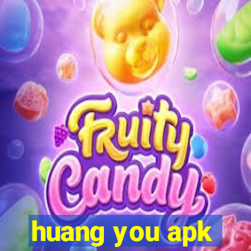 huang you apk