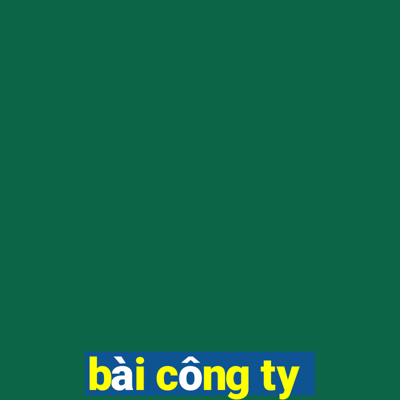 bài công ty