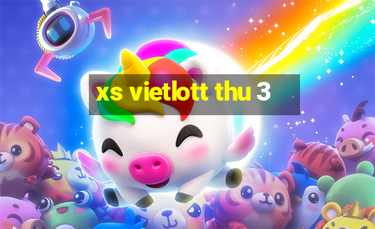 xs vietlott thu 3