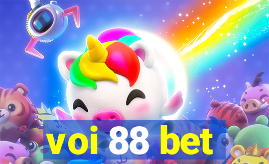 voi 88 bet