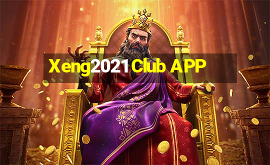 Xeng2021 Club APP