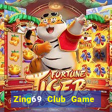 Zing69 Club Game Bài Trên Máy Tính