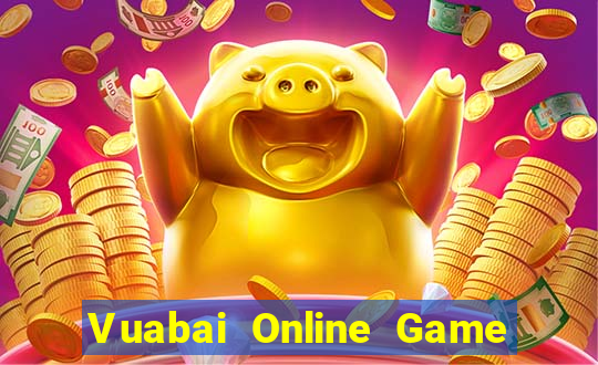 Vuabai Online Game Bài Đổi Thưởng Uy Tín Bet20