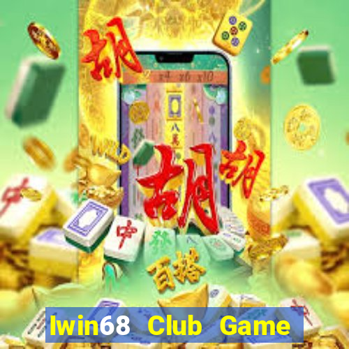 Iwin68 Club Game Bài Club