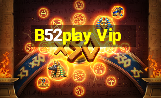 B52play Vip