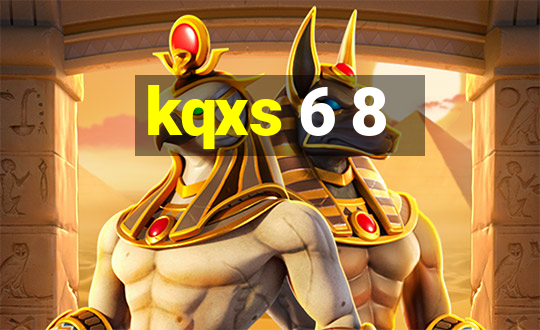 kqxs 6 8