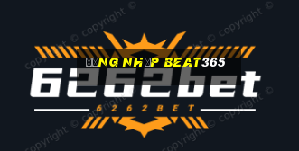 Đăng nhập beat365