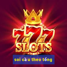 soi cầu theo tổng