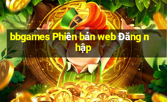 bbgames Phiên bản web Đăng nhập