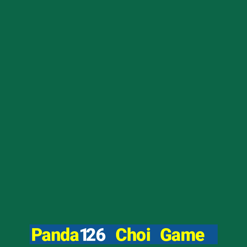 Panda126 Choi Game Đánh Bài