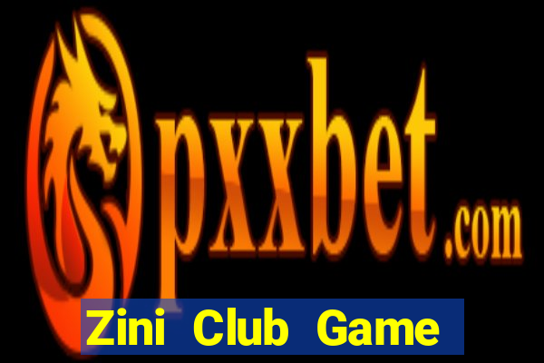 Zini Club Game Bài Lá