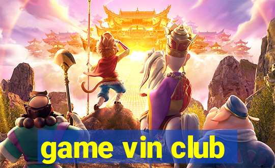 game vin club