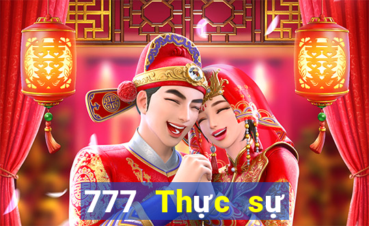 777 Thực sự Vui chơi