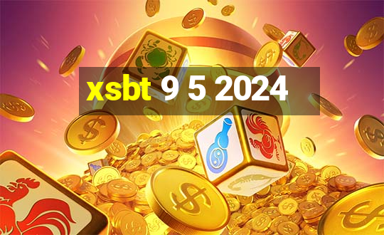 xsbt 9 5 2024