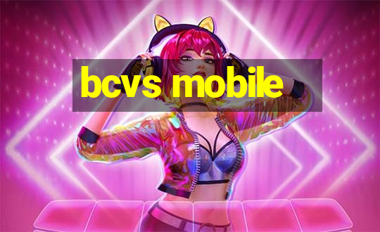 bcvs mobile