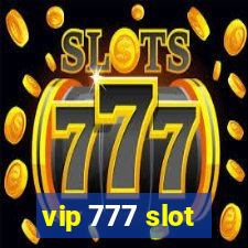 vip 777 slot