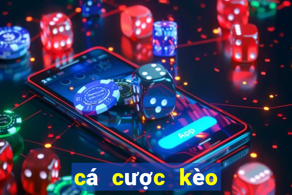 cá cược kèo châu á