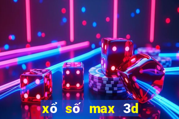 xổ số max 3d pro hôm qua