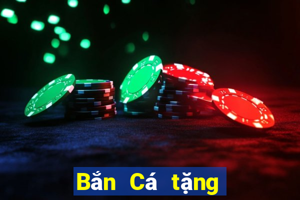 Bắn Cá tặng 188 cứu trợ