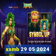 xsmb 29 05 2024