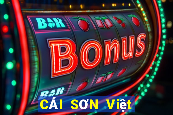 CÁI SƠN Việt nam pk10