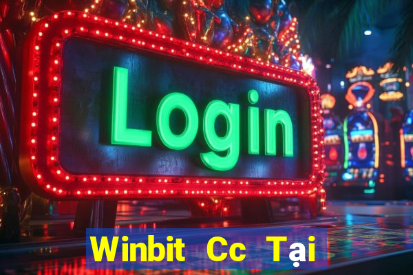 Winbit Cc Tại Game Bài Đổi The