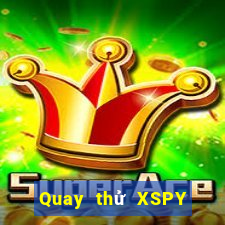 Quay thử XSPY thứ hai