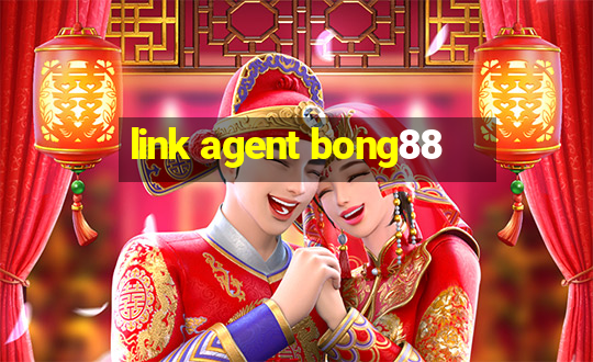 link agent bong88