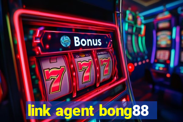 link agent bong88