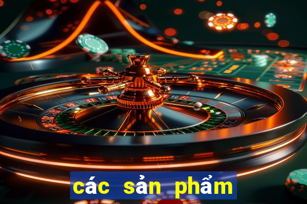 các sản phẩm của vietlott