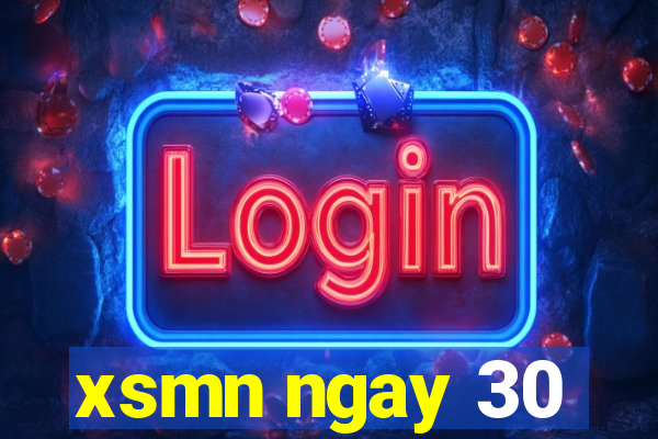 xsmn ngay 30