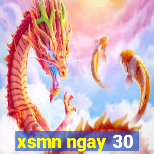 xsmn ngay 30