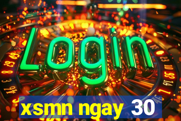 xsmn ngay 30