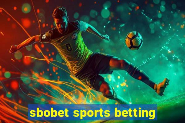 sbobet sports betting