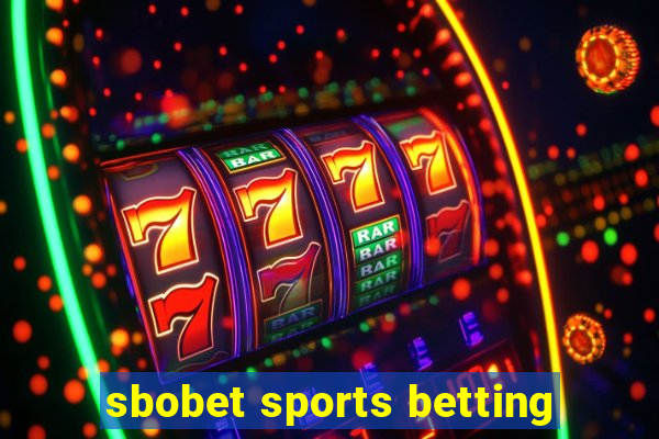 sbobet sports betting