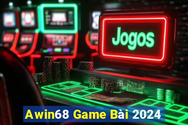 Awin68 Game Bài 2024