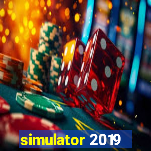 simulator 2019