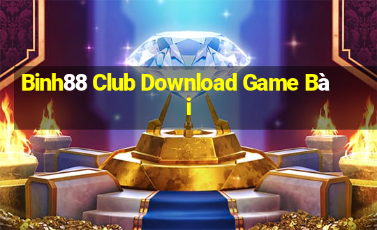 Binh88 Club Download Game Bài