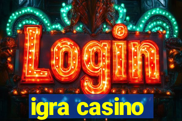 igra casino