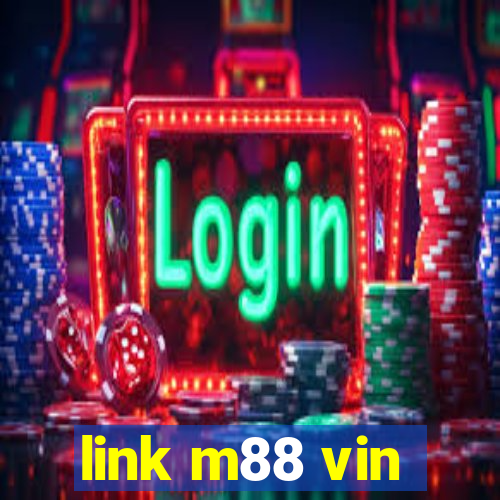 link m88 vin