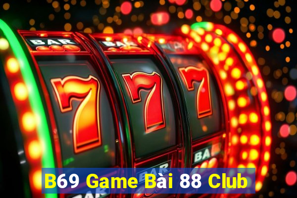 B69 Game Bài 88 Club