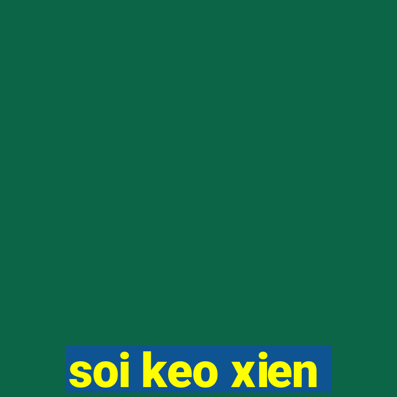 soi keo xien