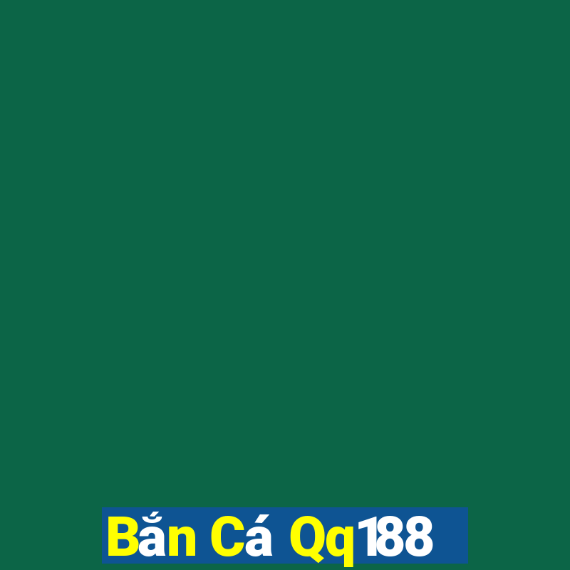 Bắn Cá Qq188