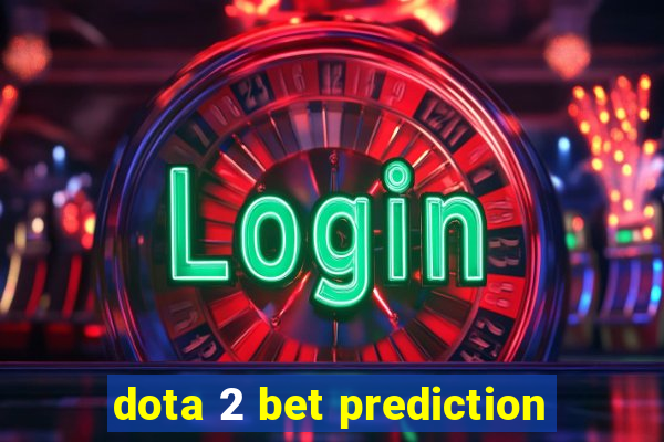 dota 2 bet prediction