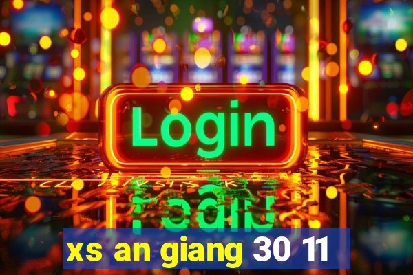 xs an giang 30 11