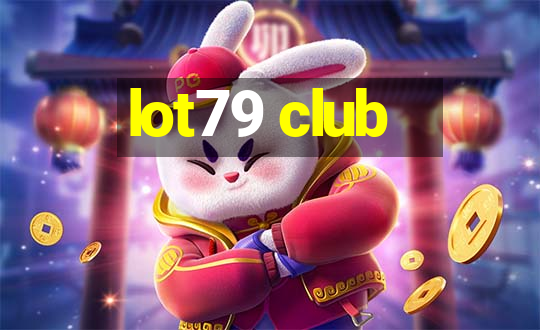 lot79 club