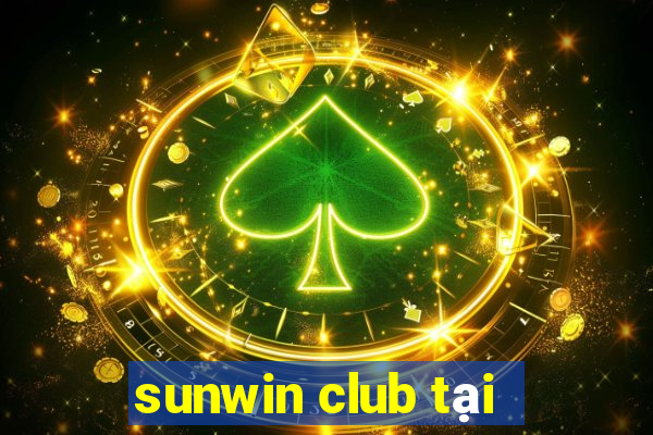 sunwin club tại