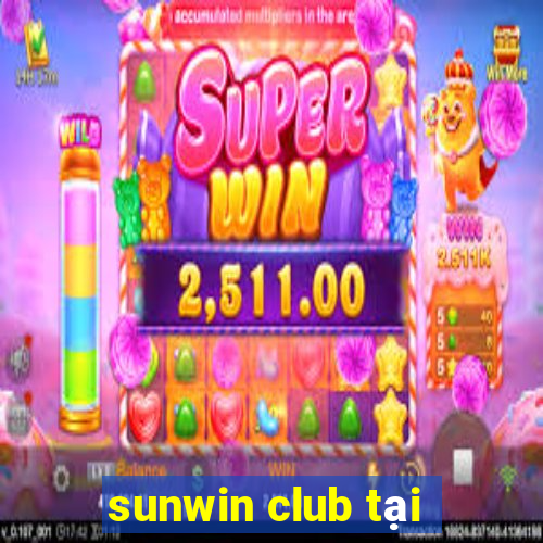 sunwin club tại